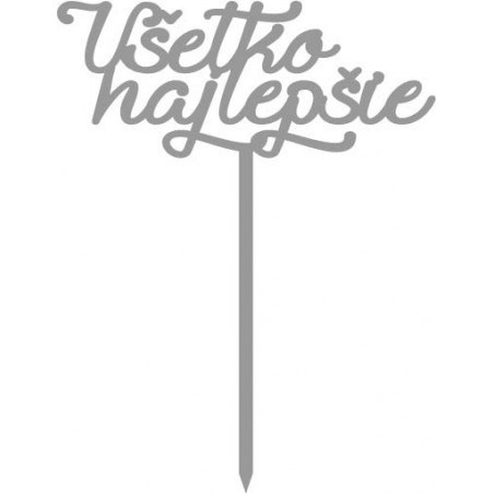 Plastový zápich na tortu všetko najlepšie  Rozmer 138 x 180 mm